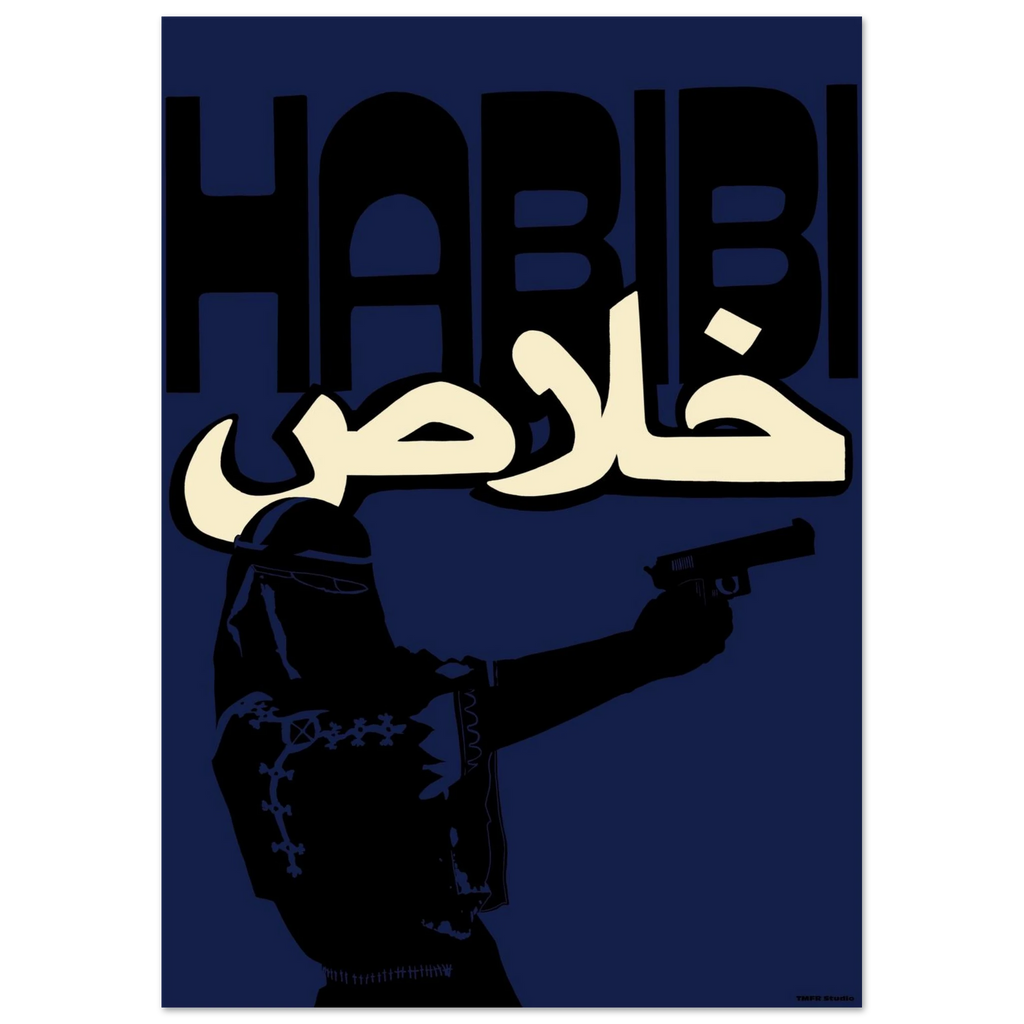 Habibi Khalas Blue poster by TMFR Studio
