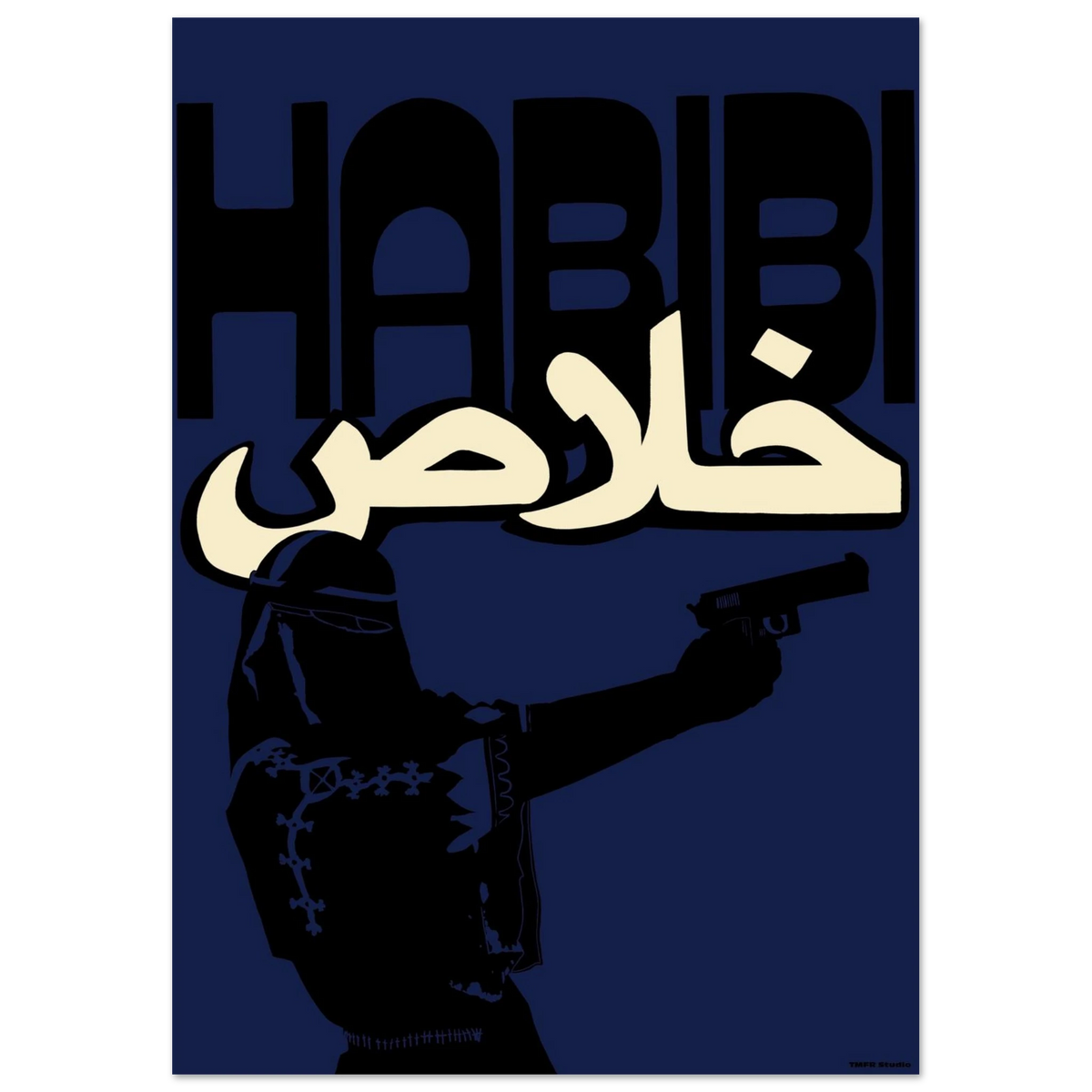 Habibi Khalas Blue poster by TMFR Studio