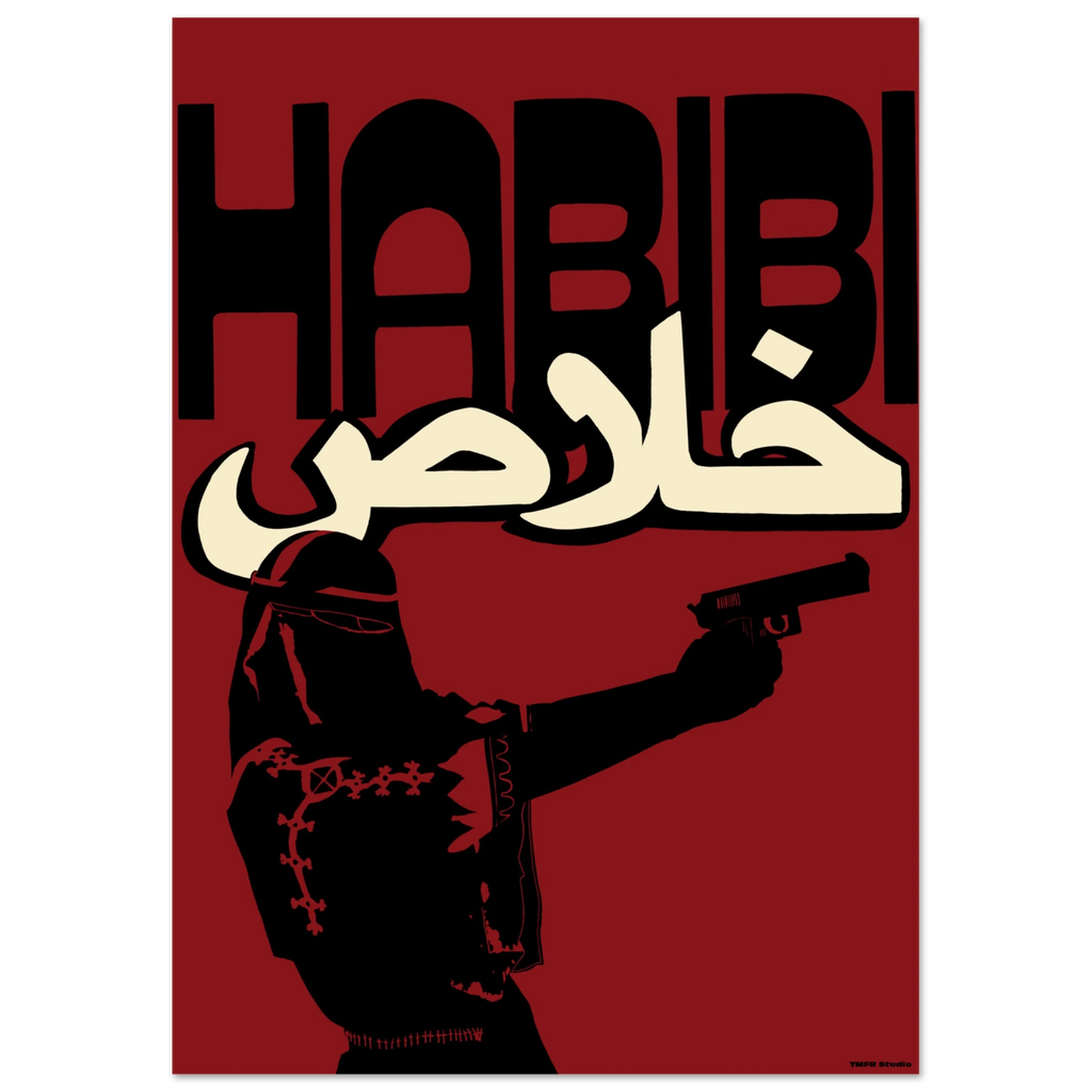 Black framed Habibi Khalas poster with a veiled figure holding a gun on a red background