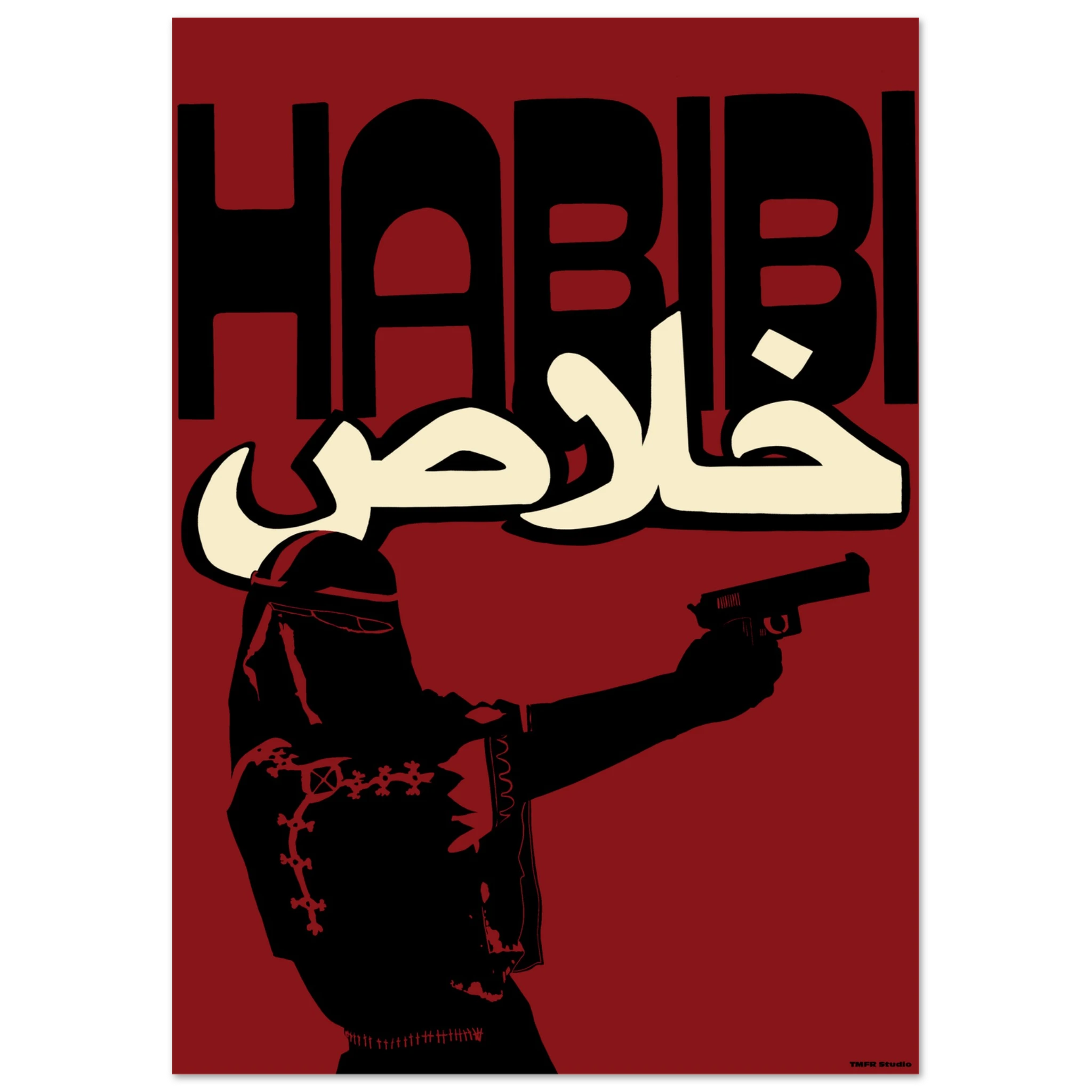 Black framed Habibi Khalas poster with a veiled figure holding a gun on a red background