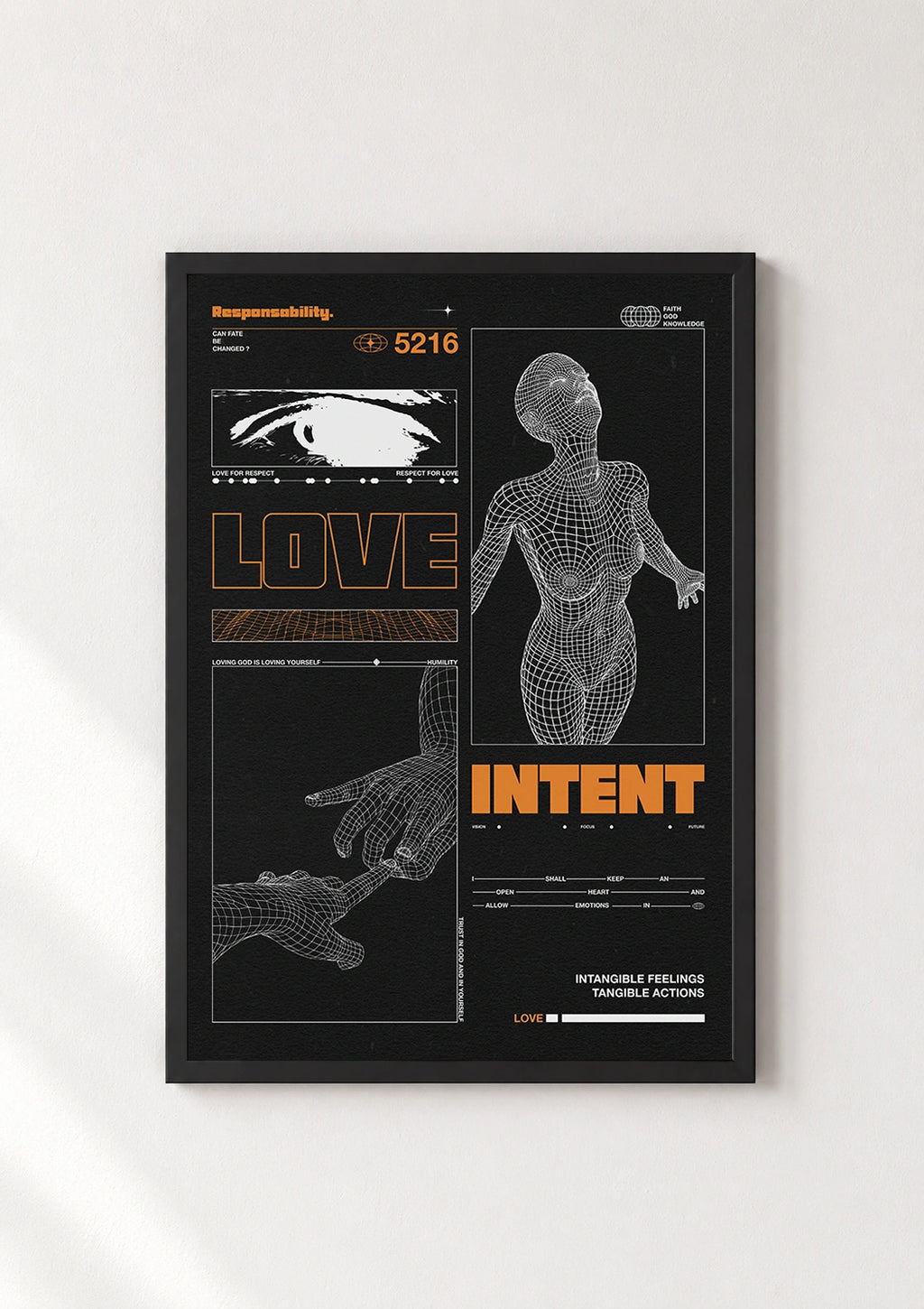 Black framed Love and Intent poster with a wireframe figure and orange typography on a black background
